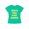 VGH - THERE IS PEACE IN NOT BABY TEE / GREEN