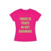VGH - THERE IS PEACE IN NOT BABY TEE / PINK