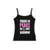VGH - THERE IS PEACE IN NOT CAMI TOP / BLACK