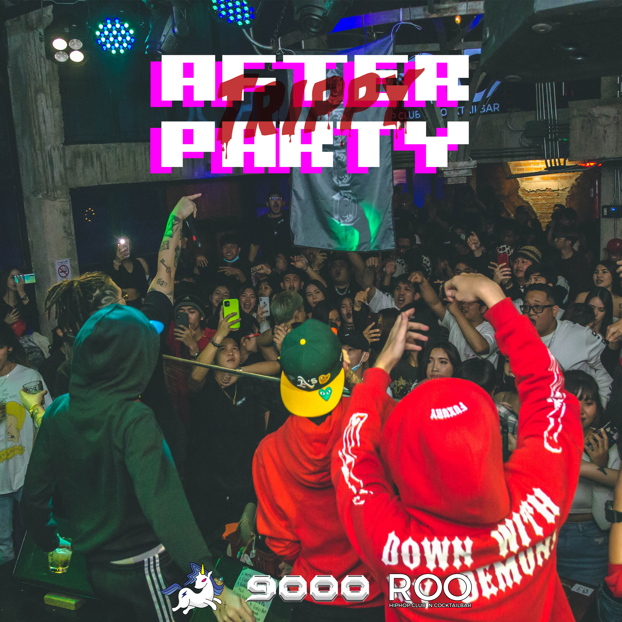 TRIPPY UD TOWN Present THE AFTER PARTY AT ROO รู อุดรธานี